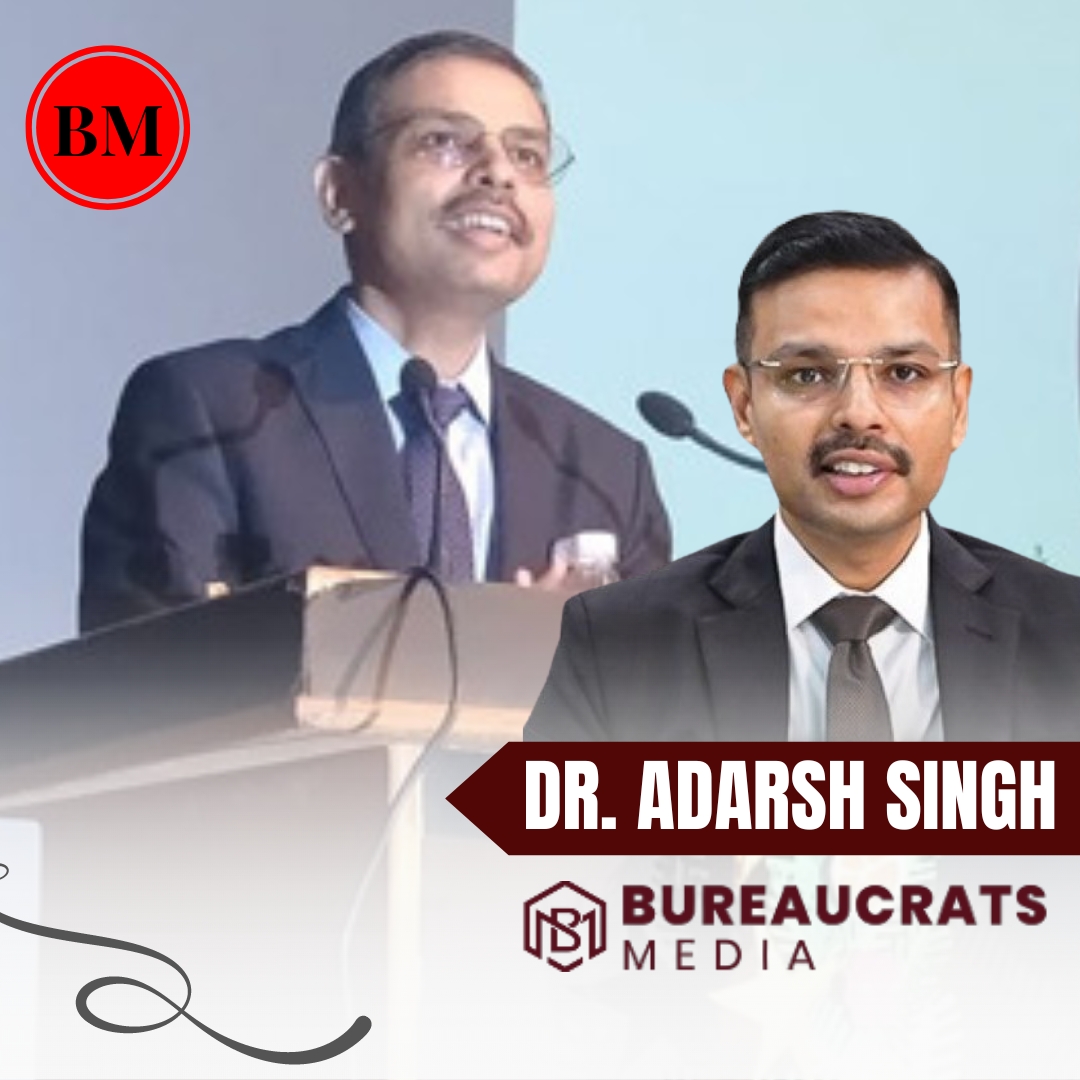 IAS Dr. Adarsh Singh, A Journey Worth Following